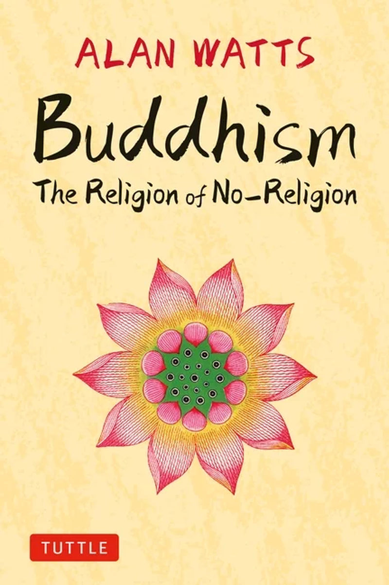 Buddhism: the Religion of No-Religion, (Hardcover)