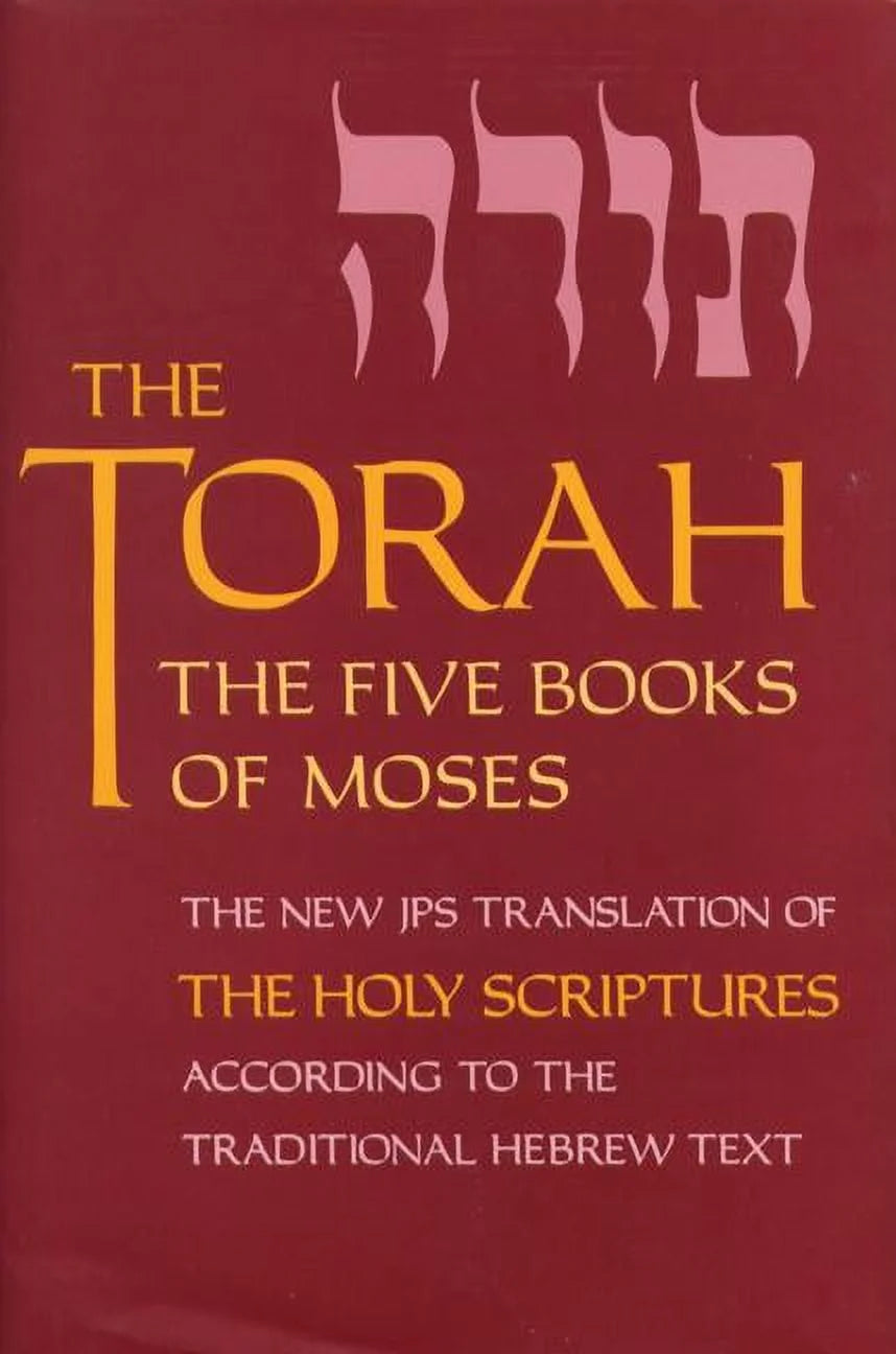 The Torah : the Five Books of Moses, the New Translation of the Holy Scriptures According to the Traditional Hebrew Text (Paperback)